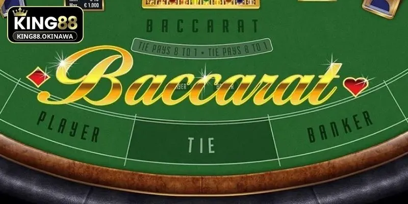 Nguyên tắc cơ bản về game bài baccarat 